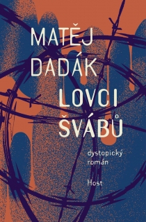 LOVCI ŠVÁBŮ