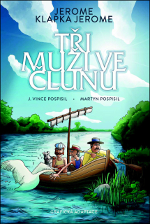 JEROME K. JEROME: TŘI MUŽI VE ČLUNU - KO