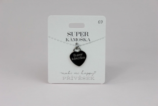 PŘÍVĚSEK MMH_069_SUPER KÁMOŠKA