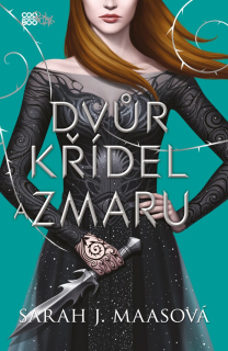 DVŮR KŘÍDEL A ZMARU 3 DVŮR TRNŮ A RŮŽÍ