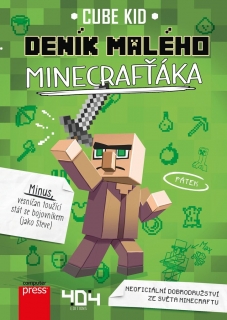 DENÍK MALÉHO MINECRAFŤÁKA