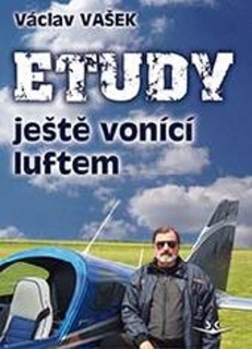 ETUDY JEŠTĚ VONÍCÍ LUFTEM