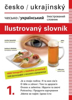 ČESKO-UKRAJINSKÝ ILUSTROVANÝ SLOVNÍK 1.