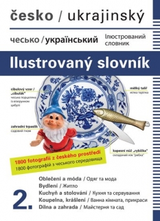 ČESKO-UKRAJINSKÝ ILUSTROVANÝ SLOVNÍK 2.