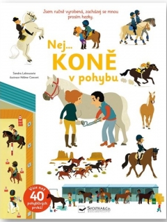 NEJ... KONĚ V POHYBU