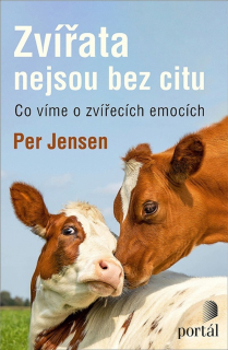 ZVÍŘATA NEJSOU BEZ CITU