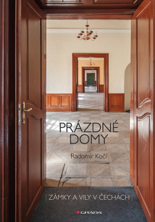 PRÁZDNÉ DOMY - ZÁMKY A VILY