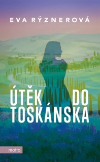 ÚTĚK DO TOSKÁNSKA