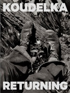KOUDELKA. RETURNING