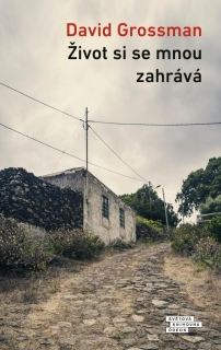 ŽIVOT SI SE MNOU ZAHRÁVÁ