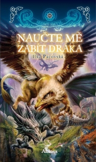 NAUČTE MĚ ZABÍT DRAKA 10 SEDMÝ SMYSL