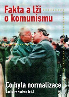 FAKTA A LŽI O KOMUNISMU