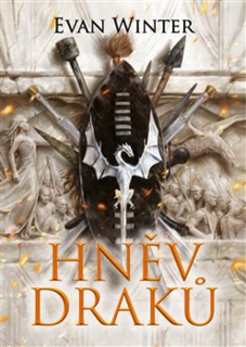 HNĚV DRAKŮ 1 ŽÁR