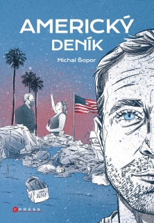 MICHAL ŠOPOR: AMERICKÝ DENÍK