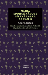 NADJA, SPOJITÉ NÁDOBY, ŠÍLENÁ LÁSKA, ARK