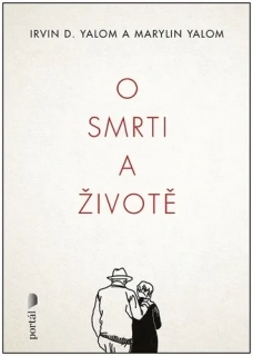 O SMRTI A ŽIVOTĚ