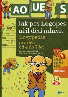 JAK PES LOGOPES UČIL DĚTI MLUVIT
