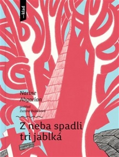 Z NEBA SPADLI TRI JABLKÁ