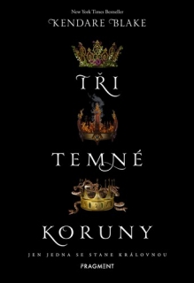 TŘI TEMNÉ KORUNY