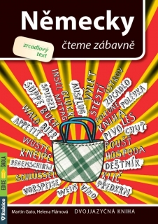 NĚMECKY ČTEME ZÁBAVNĚ - ZRCADLOVÝ TEXT