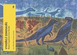 VYHOŘELÍ DINOSAUŘI   MINILIŠKA