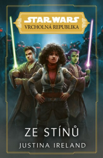 STAR WARS - VRCHOLNÁ REPUBLIKA - ZE STÍNŮ
