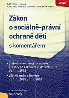 ZÁKON O SOCIÁLNĚ-PRÁVNÍ OCHRANĚ DĚTÍ S KOMENTÁŘEM