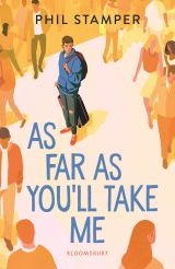 AS FAR AS YOULL TAKE ME