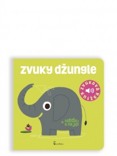 ZVUKY DŽUNGLE - ZVUKOVÁ KNÍŽKA / 3.VYDÁN