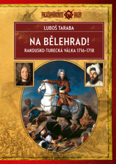 NA BĚLEHRAD!