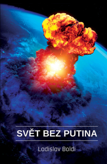 SVĚT BEZ PUTINA