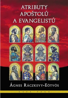 ATRIBUTY APOŠTOLŮ A EVANGELISTŮ