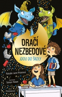 DRAČÍ NEZBEDOVÉ JDOU DO ŠKOLY