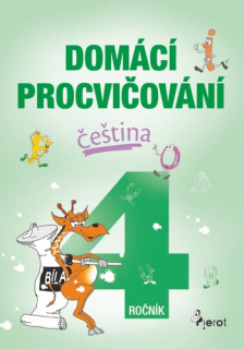 DOMÁCÍ PROCVIČOVÁNÍ - ČEŠTINA 4. ROČNÍK