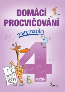 DOMÁCÍ PROCVIČOVÁNÍ - MATEMATIKA 4. ROČN