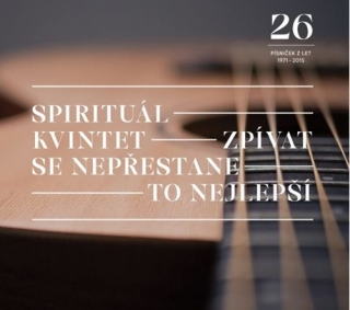 CD ZPÍVAT SE NEPŘESTANE / TO NEJLEPŠÍ - CD