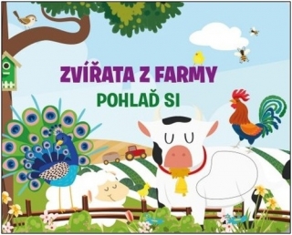 ZVÍŘATA Z FARMY - POHLAĎ SI