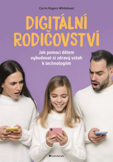 DIGITÁLNÍ RODIČOVSTVÍ