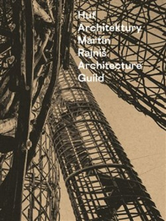 HUŤ ARCHITEKTURY MARTIN RAJNIŠ
