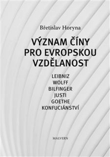 VÝZNAM ČÍNY PRO EVROPSKOU VZDĚLANOST