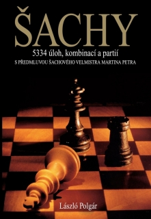 ŠACHY - 5334 ÚLOH, KOMBINACÍ... / 2. VYD