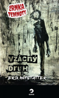 VZÁCNÝ DRUH - ZRNKA TEMNOTY 2