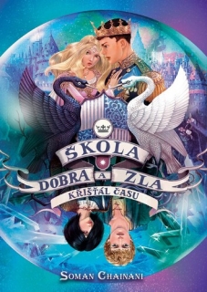 ŠKOLA DOBRA A ZLA 5 KŘIŠŤÁL ČASU