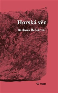 HORSKÁ VĚC