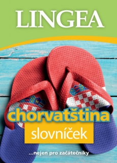 CHORVATŠTINA SLOVNÍČEK