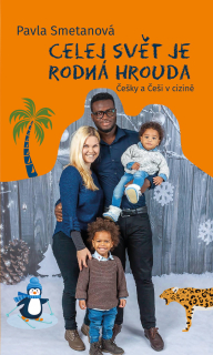 CELEJ SVĚT JE RODNÁ HROUDA