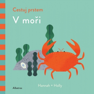 CESTUJ PRSTEM: V MOŘI