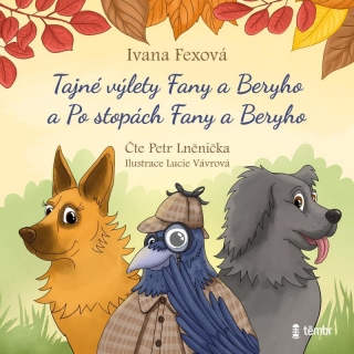 CD TAJNÉ VÝLETY FANY A BERYHO + PO STOPÁCH FANY A BERYHO - AUDIOKNIHOVNA