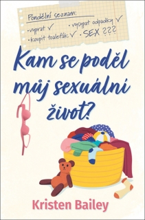 KAM SE PODĚL MŮJ SEXUÁLNÍ ŽIVOT