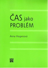 ČAS JAKO PROBLÉM